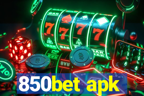 850bet apk